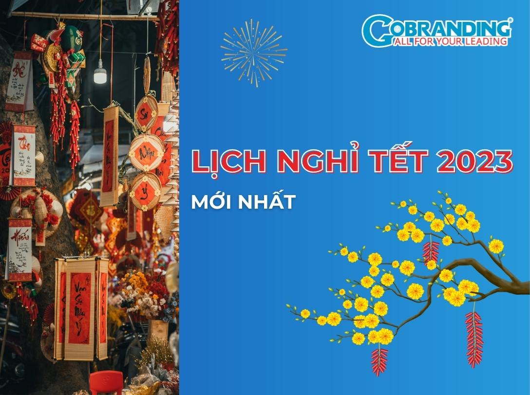 Chốt Lịch Nghỉ Tết 2023 Quý Mão